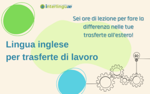 Corso inglese per trasferte di lavoro